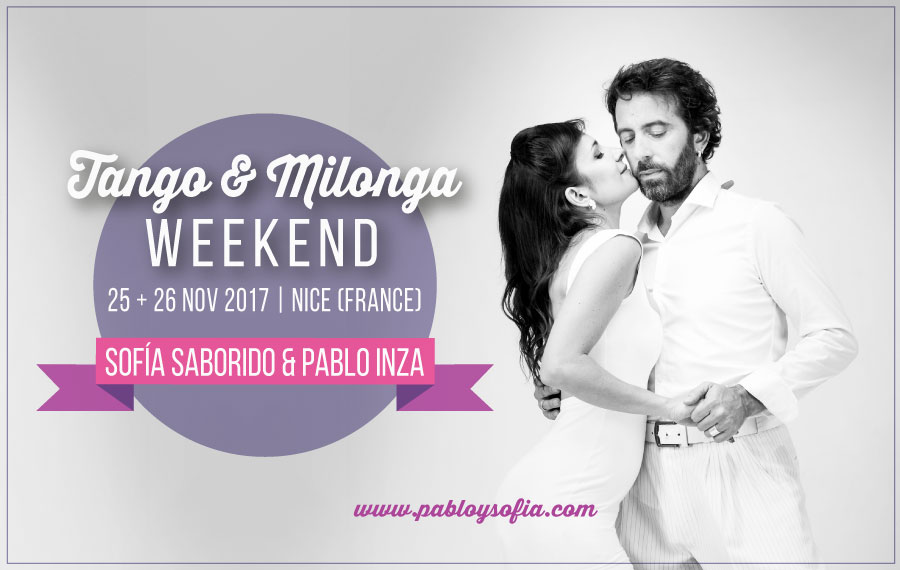 Pablo Inza & Sofia Saborido - Tango & Milonga Weekend - Nice